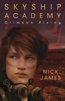 Paperback Skyship Academy: Crimson Rising Book