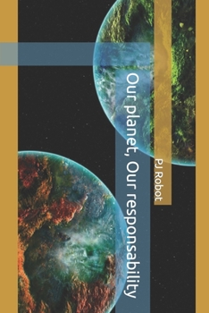 Paperback Our planet, Our responsability Book