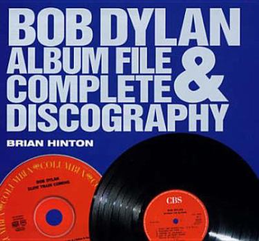 Hardcover Bob Dylan Album File & Complete Discography Book
