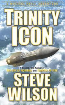 Trinity Icon - Book #3 of the Michael Neill