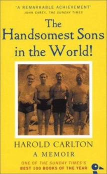 Paperback The Handsomest Sons in the World! Book