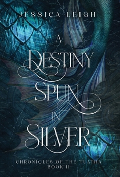 Hardcover A Destiny Spun in Silver - Special Edition Book