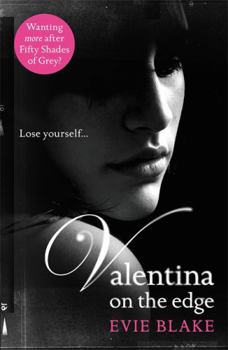 Paperback Valentina On The Edge (Valentina Trilogy) Book