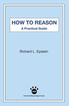 Paperback How to Reason: A Practical Guide Book