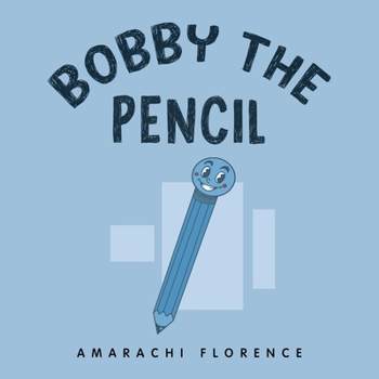 Paperback Bobby the Pencil Book