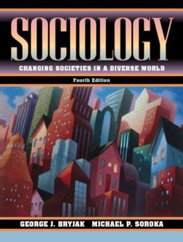 Paperback Sociology: Changing Societies in a Diverse World Book