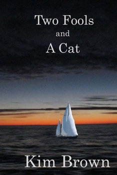 Paperback Two Fools And A Cat Book