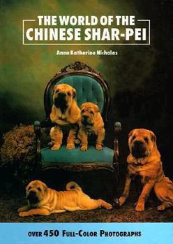 Hardcover World of the Chinese Shar-Pei Book