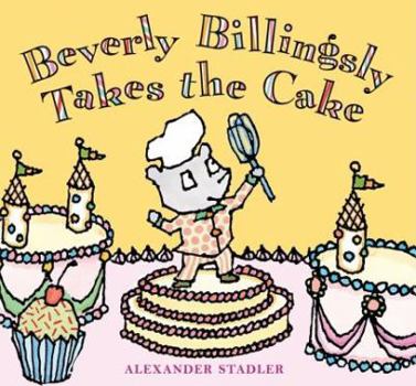 Hardcover Beverly Billingsly Takes the Cake Book