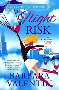 Flight Risk - Book #4 of the Assignment: Romance