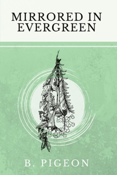 Paperback Mirrored in Evergreen Book