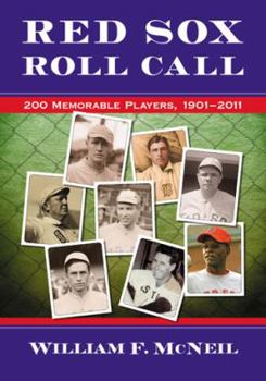 Paperback Red Sox Roll Call: 200 Memorable Players, 1901-2011 Book