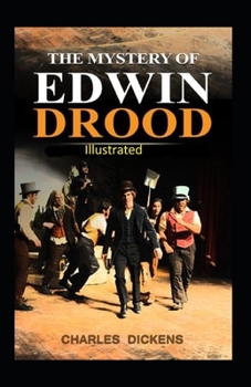 Paperback The Mystery of Edwin Drood Illustrated Book