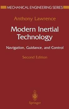Hardcover Modern Inertial Technology: Navigation, Guidance, and Control Book