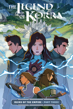 Paperback The Legend of Korra: Ruins of the Empire Part Three Book