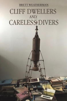 Paperback Cliff Dwellers and Careless Divers Book