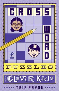 Paperback Crossword Puzzles for Clever Kids: Volume 1 Book