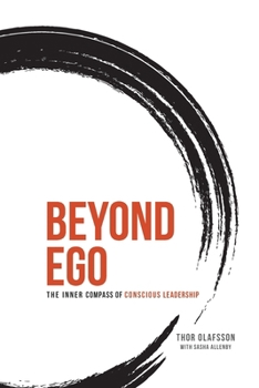 Paperback Beyond Ego: The Inner Compass of Conscious Leadership Book