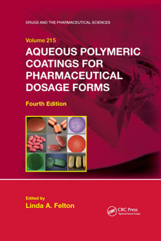 Paperback Aqueous Polymeric Coatings for Pharmaceutical Dosage Forms Book