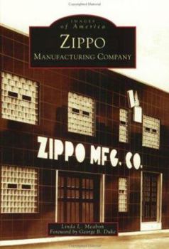 Zippo Manufacturing Company - Book  of the Images of America: Pennsylvania