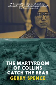 Paperback The Martyrdom of Collins Catch the Bear Book