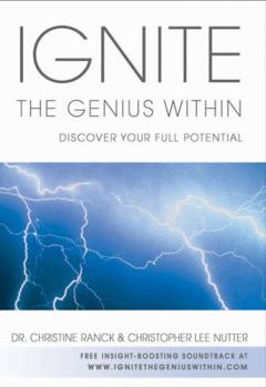Hardcover Ignite the Genius Within: Discover Your Full Potential Book