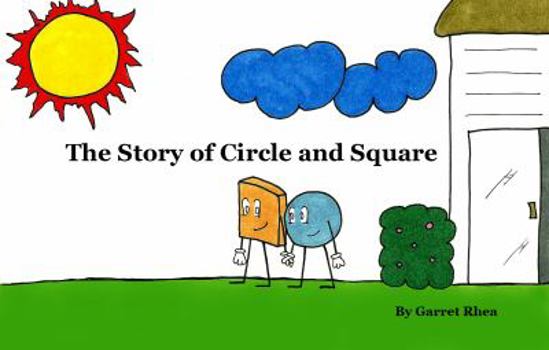 Hardcover The Story of Circle and Square Book
