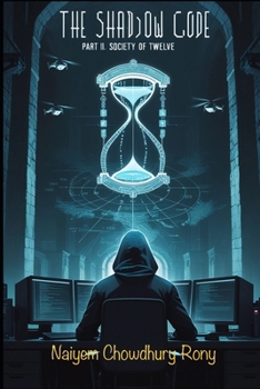 Paperback The Shadow Code: PART II: The Society of Twelve Book