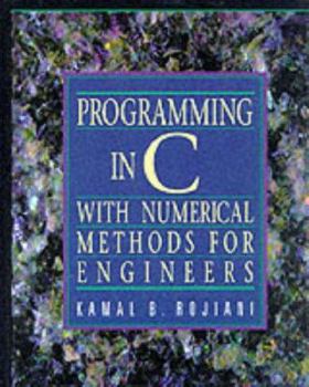 Hardcover Programming in C with Numerical Methods for Engineers Book