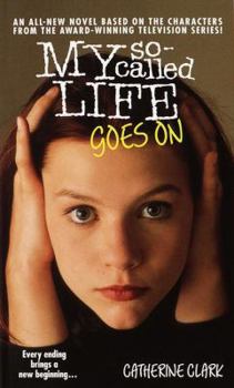 Mass Market Paperback My So-Called Life Goes on Book