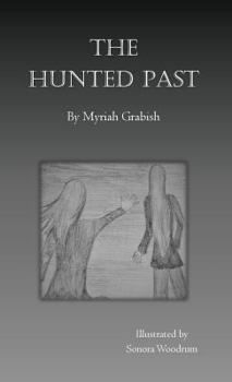 Hardcover The Hunted Past Book