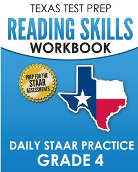 Paperback TEXAS TEST PREP Reading Skills Workbook Daily STAAR Practice Grade 4: Preparation for the STAAR Reading Tests Book
