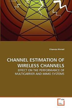 Paperback Channel Estimation of Wireless Channels Book