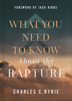 Hardcover What You Need to Know about the Rapture Book