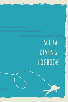 Paperback Scuba Diving Logbook: Comprehensive Logbook For 100 Dives Book