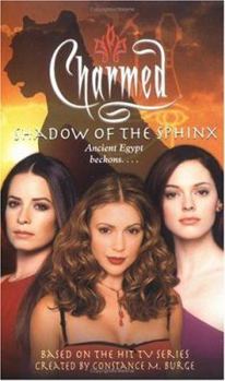 Shadow of the Sphinx - Book #22 of the Charmed: Zauberhafte Schwestern