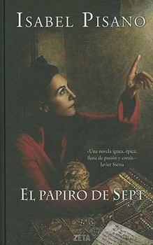 Hardcover El papiro de Sept (Spanish Edition) [Spanish] Book