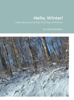 Hardcover Hello, Winter! Book