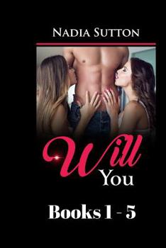 Paperback Will You Books 1 -5: Erotic short fiction collection Book