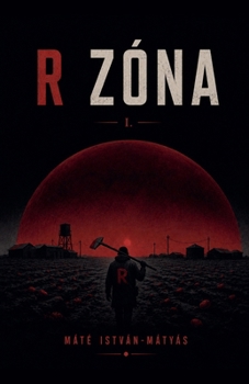 R Zóna (Hungarian Edition)