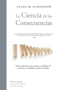 Paperback La Ciencia de las Consecuencias [Spanish] Book