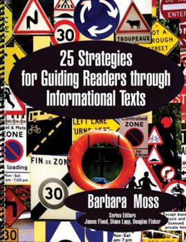Paperback 25 Strategies for Guiding Readers Through Informational Texts Book