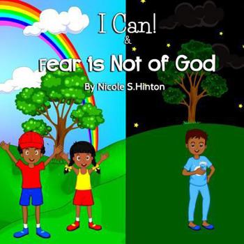 Paperback I Can & Fear Is Not Of God Book