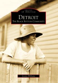 Paperback Detroit: The Black Bottom Community Book