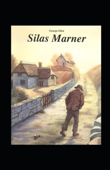 Paperback Silas Marner Annotated Book