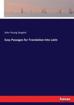 Paperback Easy Passages for Translation Into Latin Book