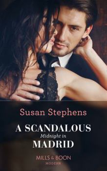 A Scandalous Midnight in Madrid - Book #2 of the Passion in Paradise