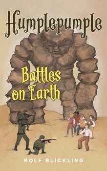Paperback Humplepumple Battles on Earth: Outer World Adventure Book for Children and Teens Book