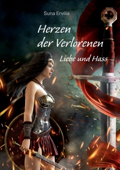 Paperback Herzen der Verlorenen: Liebe und Hass [German] Book
