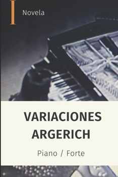 Paperback Variaciones Argerich: Piano Forte [Spanish] Book